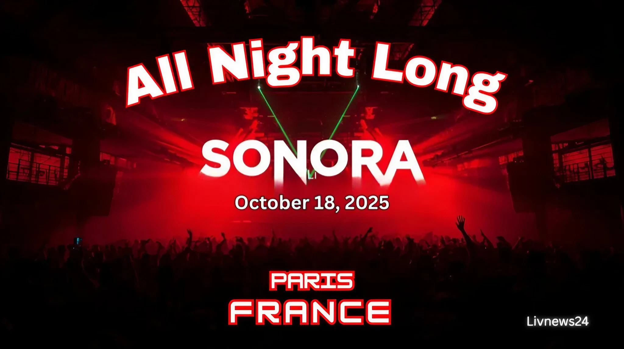 Sonora All Night Long 2025 | Livnews24